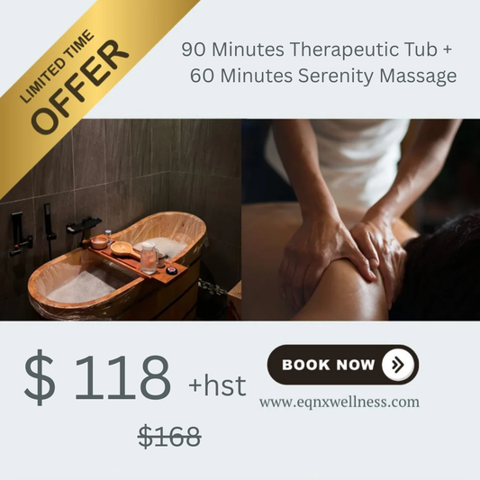 90 Minutes Therapeutic Tub + 60 Minutes Serenity Massage